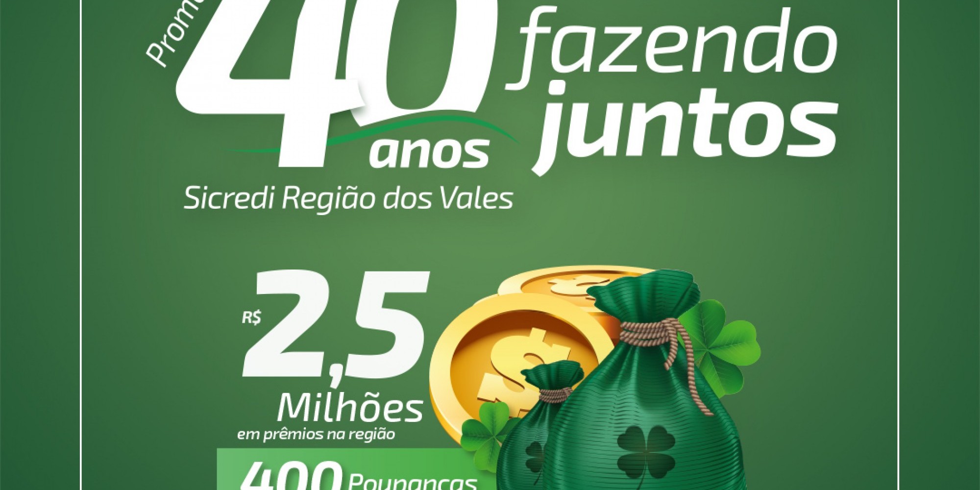 Sicredi Região Dos Vales comemora 39 anos com lançamento da campanha “40 anos fazendo juntos”