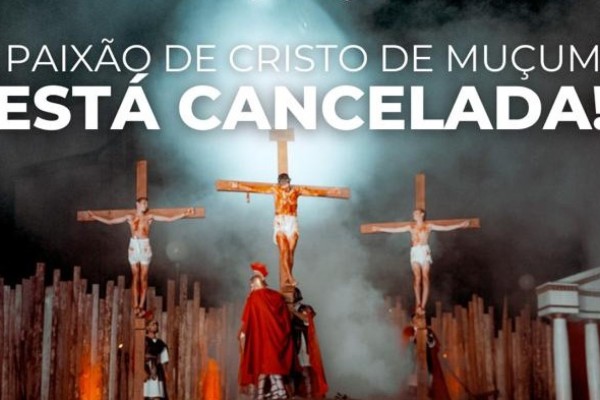 Impactos causados pelas enchentes provocam o cancelamento da Paixão de Cristo de Muçum